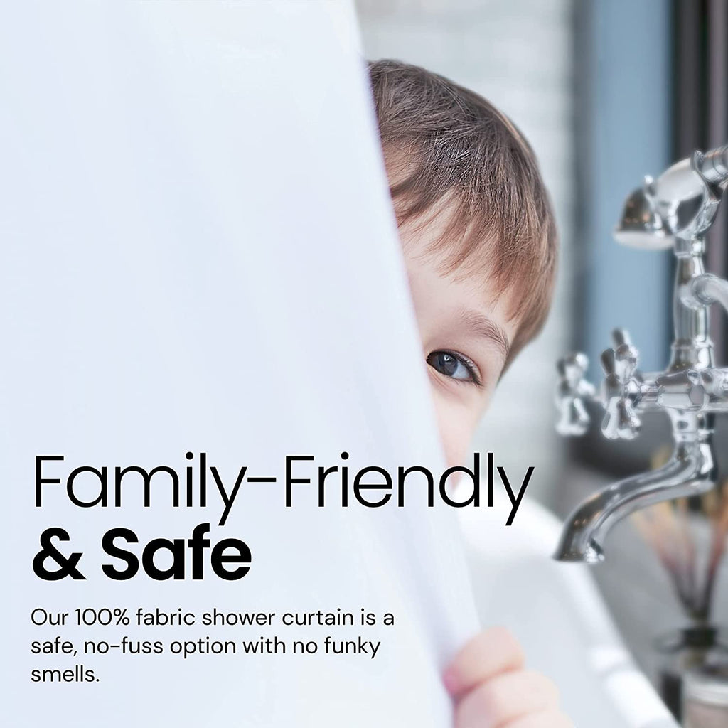 a child peeking through a shower curtain with text: 'Family-Friendly & Safe Our 100% fabric shower curtain is a safe, no-fuss option with no funky smells.'