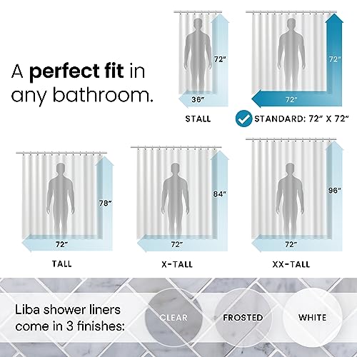 a diagram of a person's shower curtain with text: 'A perfect fit in 72" 72" any bathroom. 72 STALL STANDARD: 72" X 72" 84" 96" 78* 72" 72" TALL X-TALL XX-TALL Liba shower liners come in 3 finishes: CLEAR FROSTED WHITE'