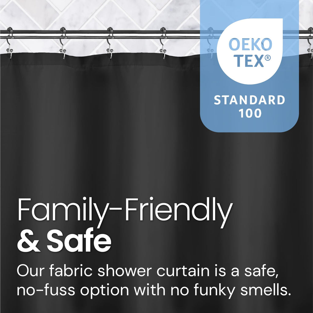 a black shower curtain with white text with text: 'OEKO TEX STANDARD 100 Family-Friendly & Safe Our fabric shower curtain is a safe, no-fuss option with no funky smells.'